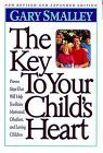 The Key To Your Child's Heart book cover