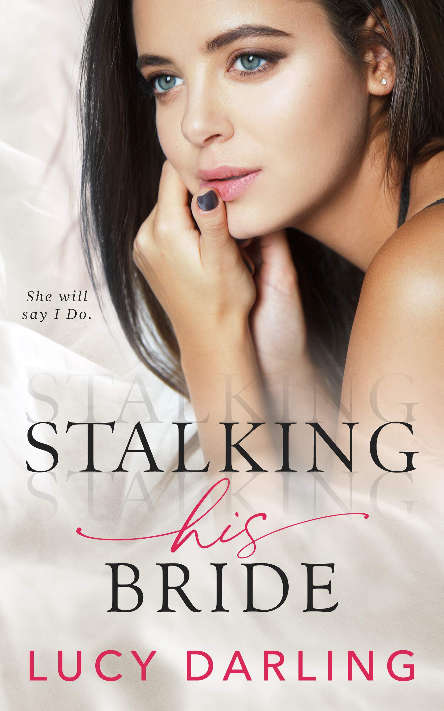 Stalking His Bride book cover