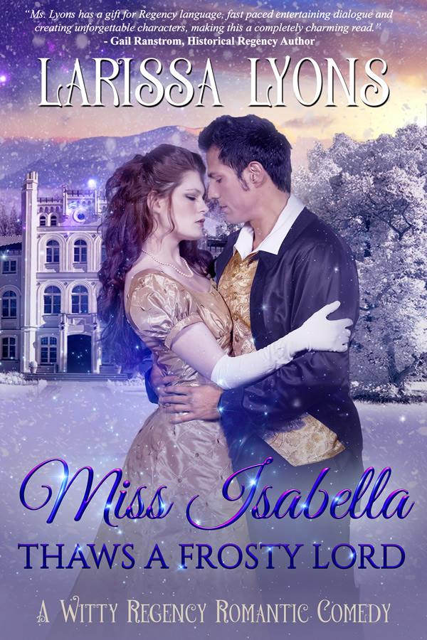 Miss Isabella Thaws a Frosty Lord book cover