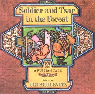 Soldier and Tsar in the Forest book cover