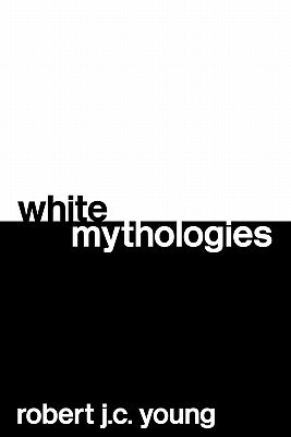 White Mythologies book cover