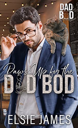Paws Up for the Dad Bod book cover