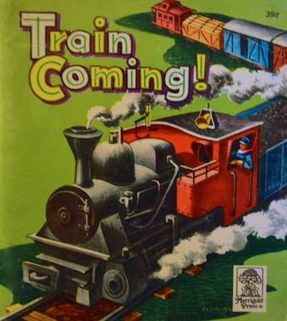 Train Coming! book cover