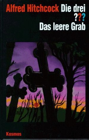 Die drei ???. Das leere Grab (Die drei Fragezeichen, #77). book cover