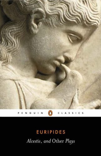 Alcestis and Other Plays book cover