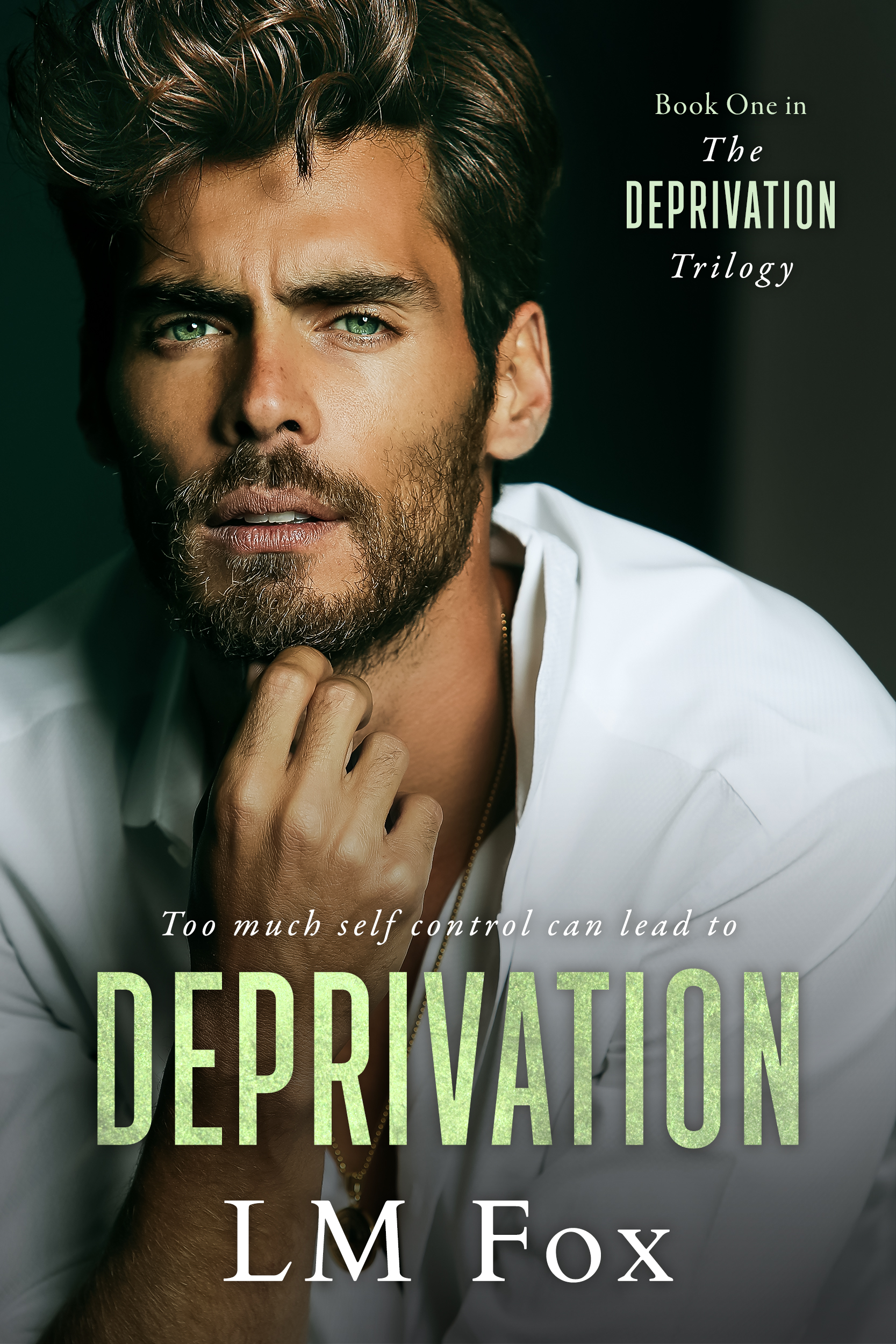 The Deprivation Trilogy book cover 1