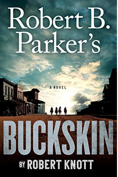 Robert B. Parker's Buckskin book cover