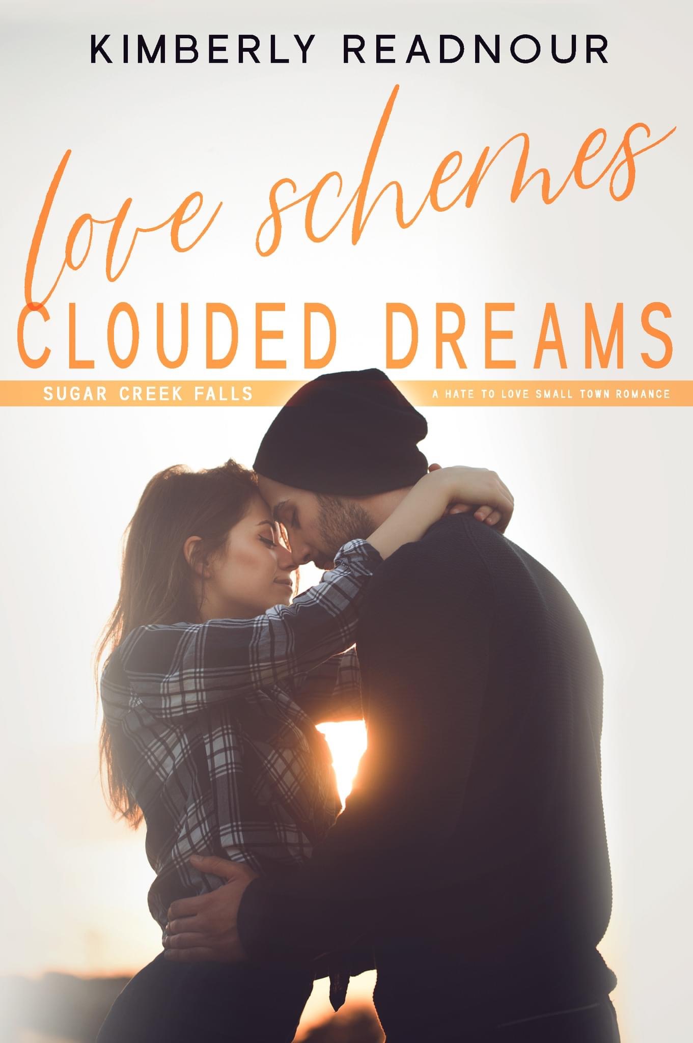 Love Schemes Clouded Dreams book cover