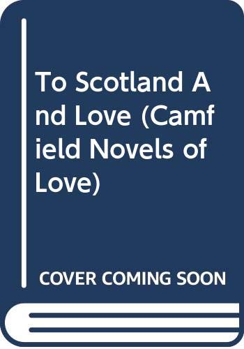 To Scotland and Love book cover