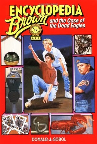 Encyclopedia Brown and the Case of the Dead Eagles book cover