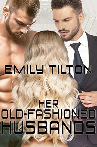 Her Old-Fashioned Husbands book cover