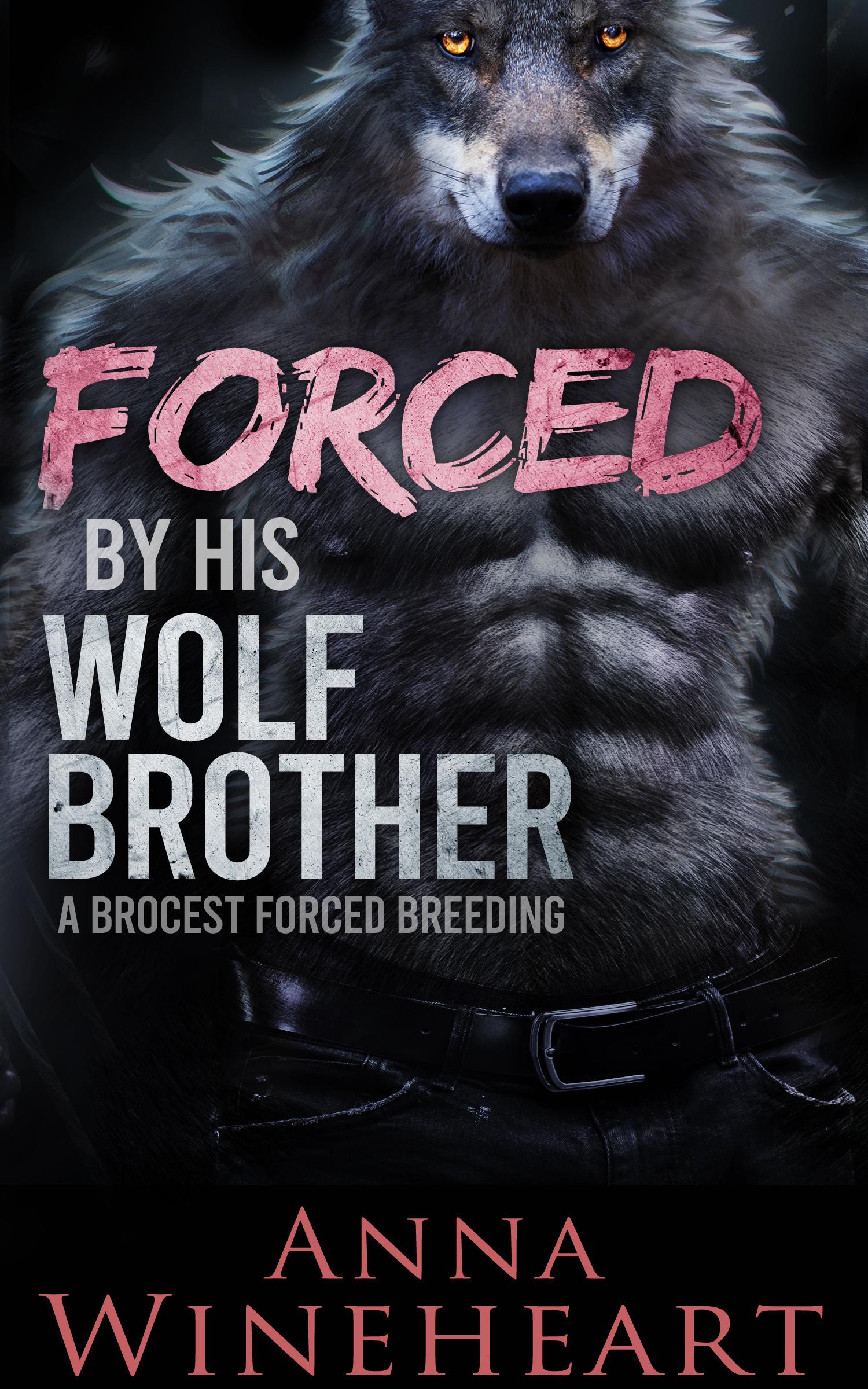 Forced by His Wolf Brother book cover