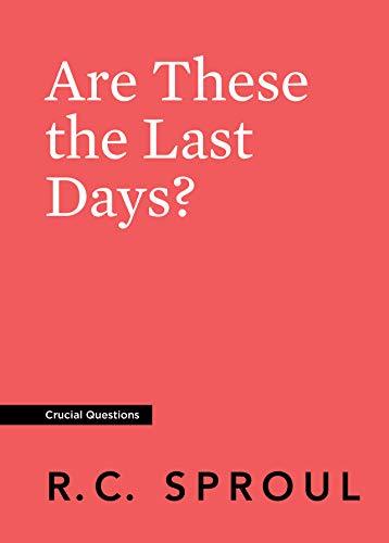 Are These the Last Days? book cover