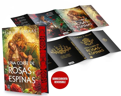 Una corte de rosas y espinas. Edición especial con sobrecubierta reversible book cover