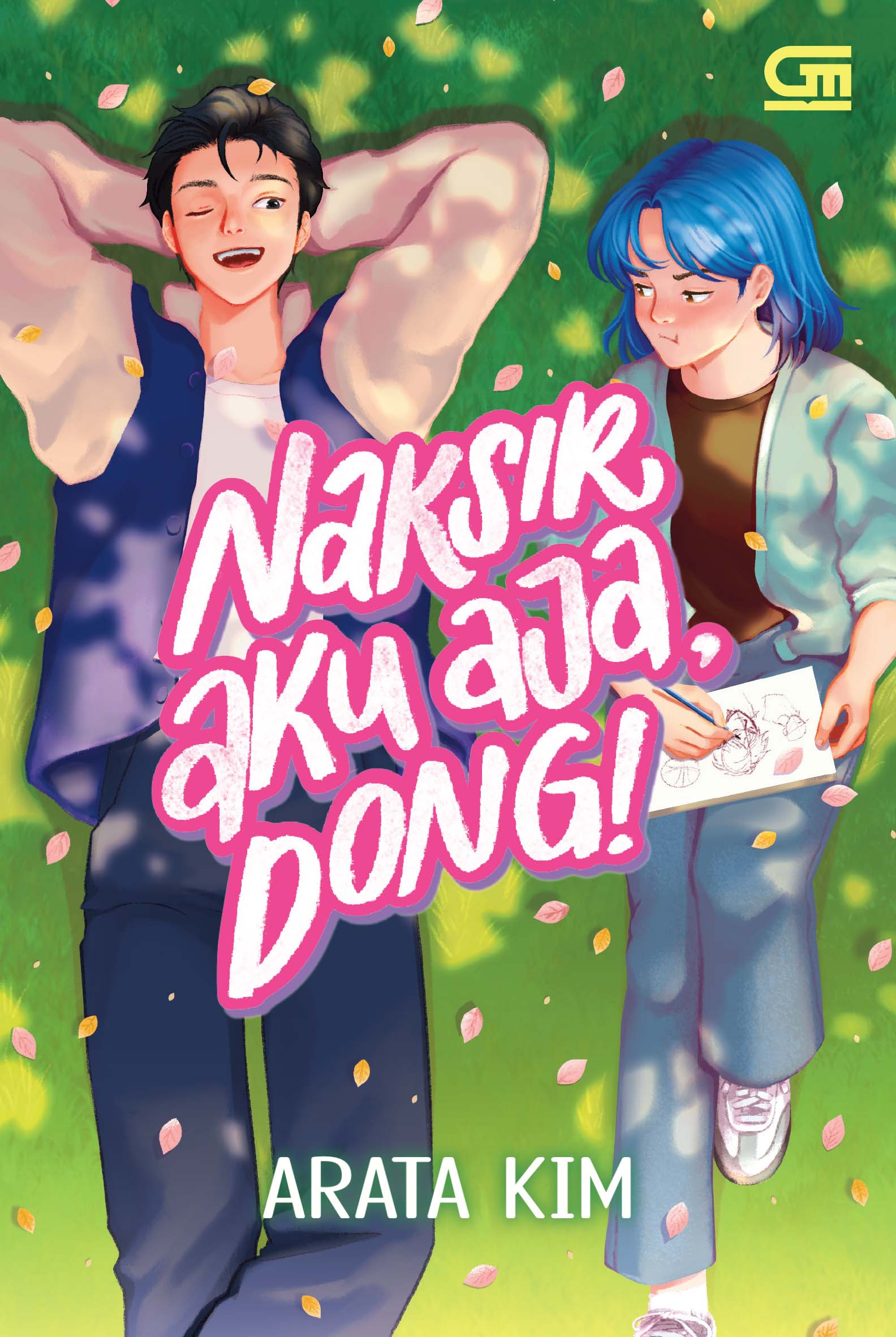 Naksir Aku Aja, Dong! book cover