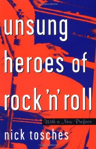 Unsung Heroes Of Rock 'n' Roll book cover