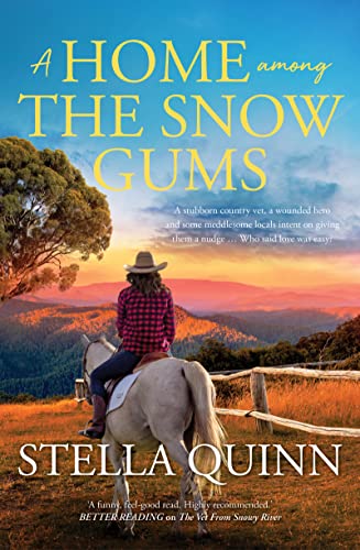 A Home Among the Snow Gums book cover