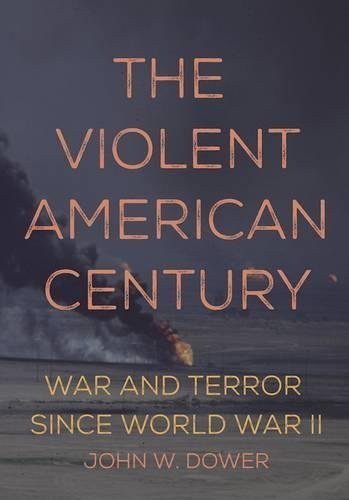 The Violent American Century book cover