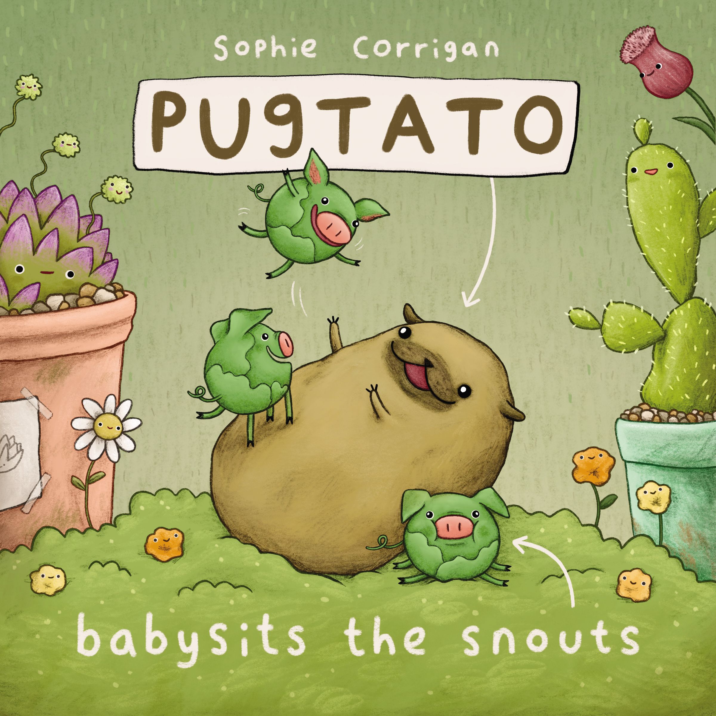 Pugtato Babysits the Snouts book cover