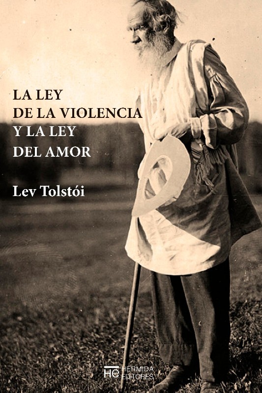 La ley de la violencia y la ley del amor book cover