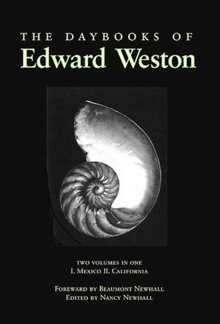 The Daybooks of Edward Weston book cover