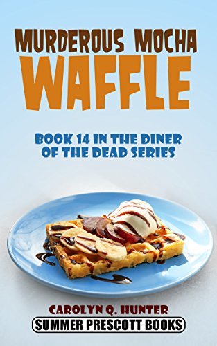 Murderous Mocha Waffle book cover