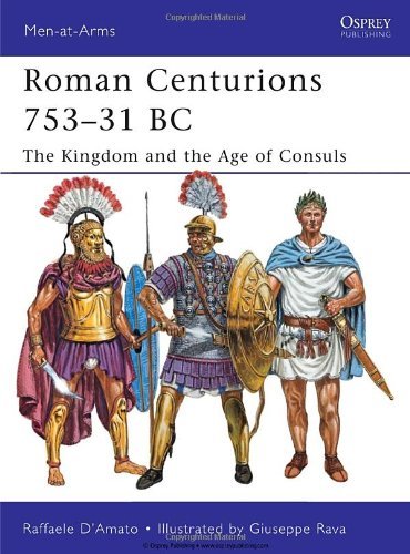 Roman Centurions 753-31 BC book cover