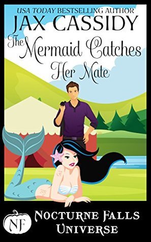 The Mermaid Catches Her Mate book cover