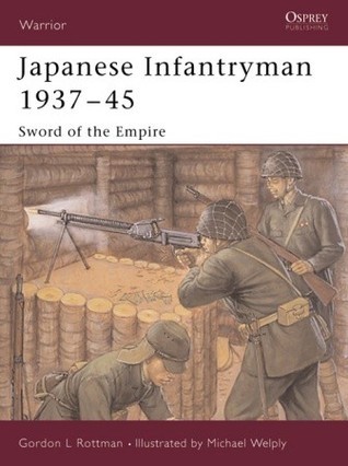 Japanese Infantryman 1937-45 book cover