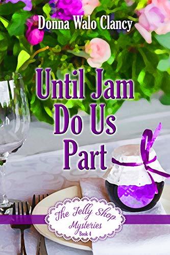 Until Jam Do Us Part book cover