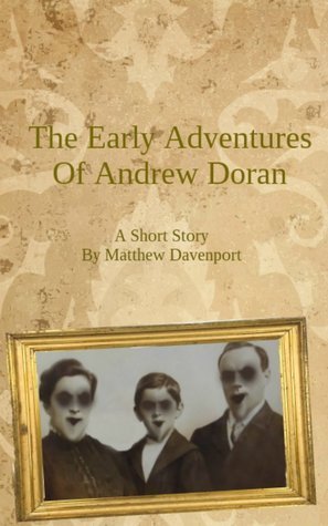 The Early Adventures of Andrew Doran book cover