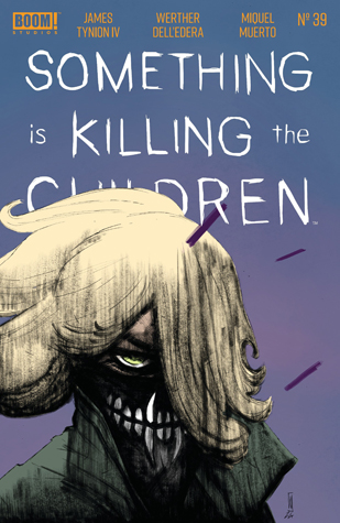 Something is Killing the Children #39 book cover