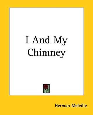I And My Chimney book cover