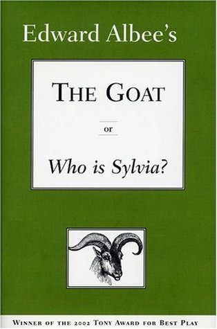 The Goat, or Who is Sylvia? book cover