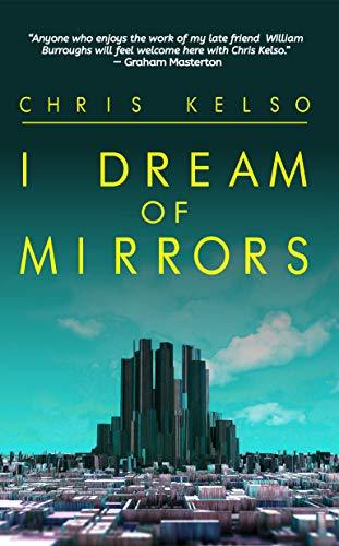 I Dream Of Mirrors book cover