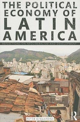 The Political Economy of Latin America book cover