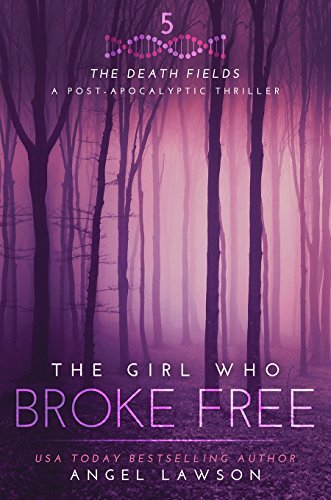 The Girl Who Broke Free book cover