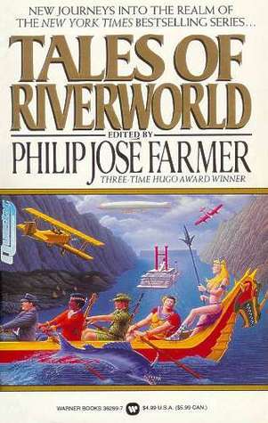 Tales Of Riverworld book cover