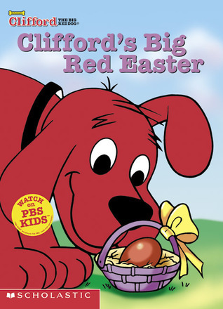 Clifford's Big Red Easter book cover