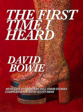 The First Time I Heard David Bowie book cover