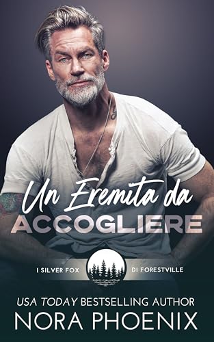 Un Eremita da Accogliere (I silver fox di Forestville Vol. 7) book cover