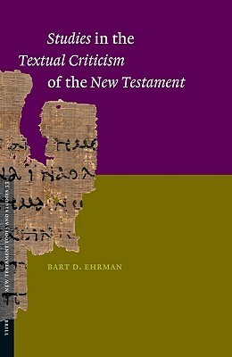 Studies in the Textual Criticism of the New Testament book cover
