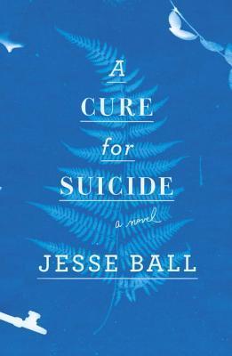 A Cure for Suicide book cover