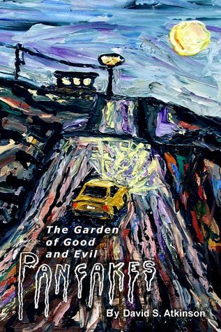 The Garden of Good and Evil Pancakes book cover