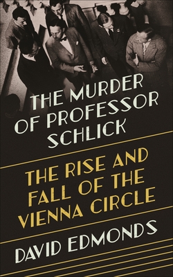 The Murder of Professor Schlick book cover