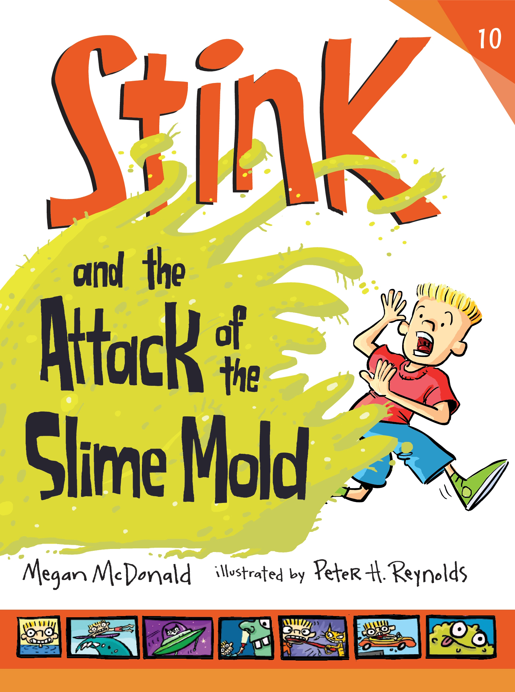 Stink and the Attack of the Slime Mold book cover