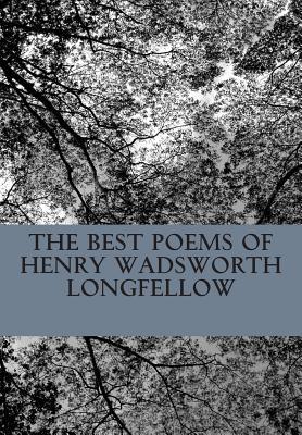The Best Poems of Henry Wadsworth Longfellow book cover