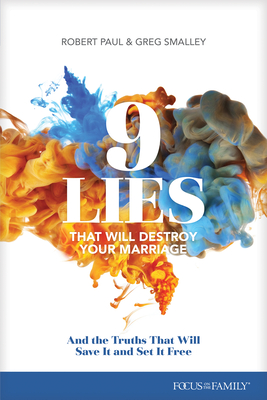 9 Lies That Will Destroy Your Marriage book cover