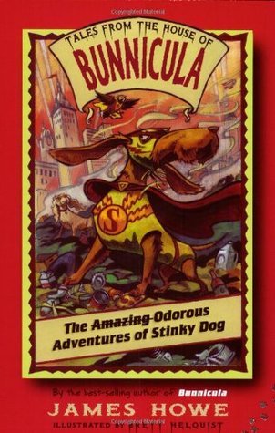 The Odorous Adventures of Stinky Dog book cover