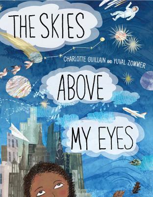The Skies Above My Eyes book cover
